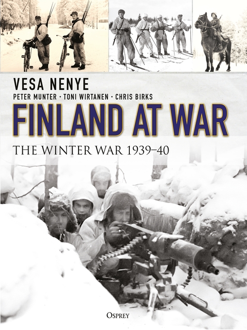 Title details for Finland at War by Vesa Nenye - Available